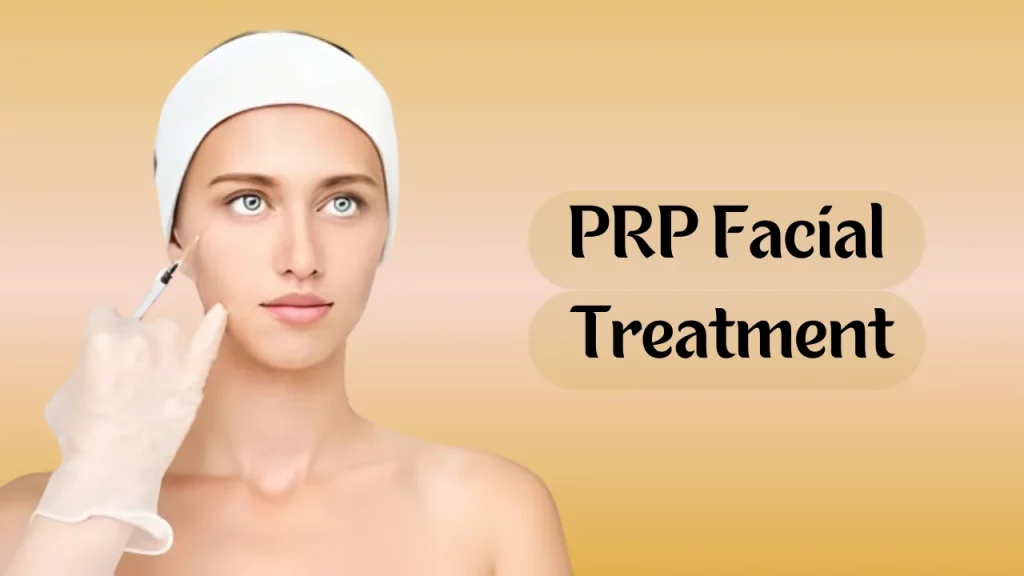Prp facial treatment